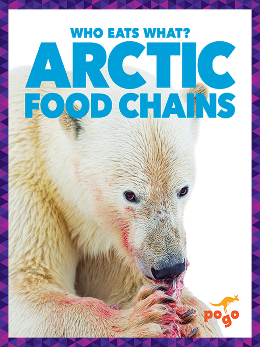 Title details for Arctic Food Chains by Rebecca Pettiford - Available